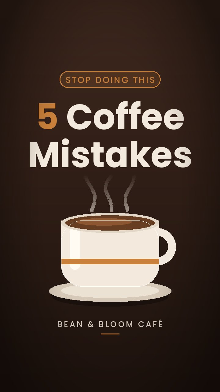 Reel cover sample: 5 Coffee Mistakes