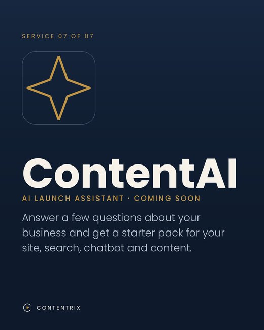 Contentrix slide: ContentAI: AI launch assistant, coming soon